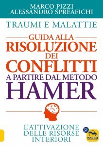 Guida alla risoluzione dei conflitti a partire dal metodo Hamer - Libro