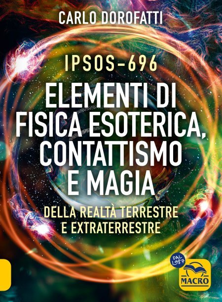 IPSOS-696 Elementi di Fisica esoterica, contattismo e magia - Libro